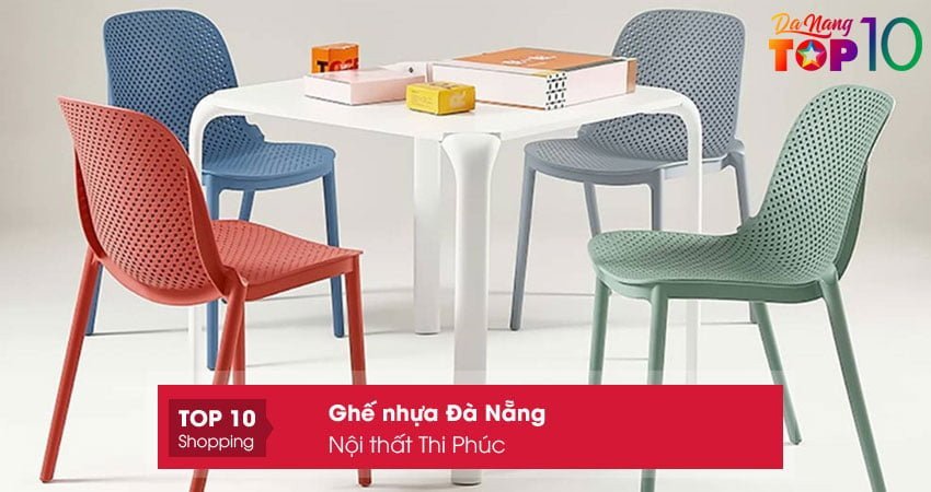 Ghế nhựa cao cấp bền đẹp tại Nội Thất Thi Phúc Đà Nẵng