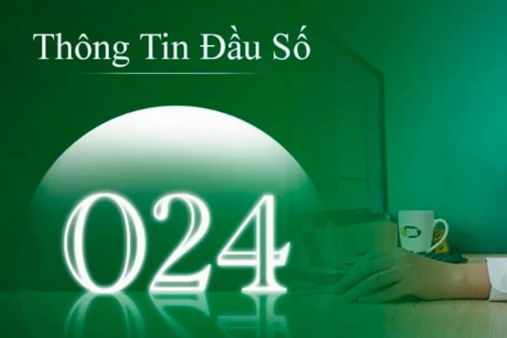 024 là mạng gì? Khám phá chi tiết đầu số HOT 2026