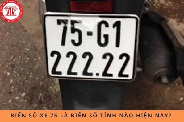 Biển số xe 75 gắn liền với tỉnh Thừa Thiên Huế