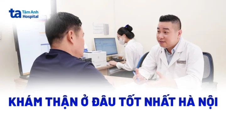 Cận cảnh quy trình khám thận tại bệnh viện uy tín
