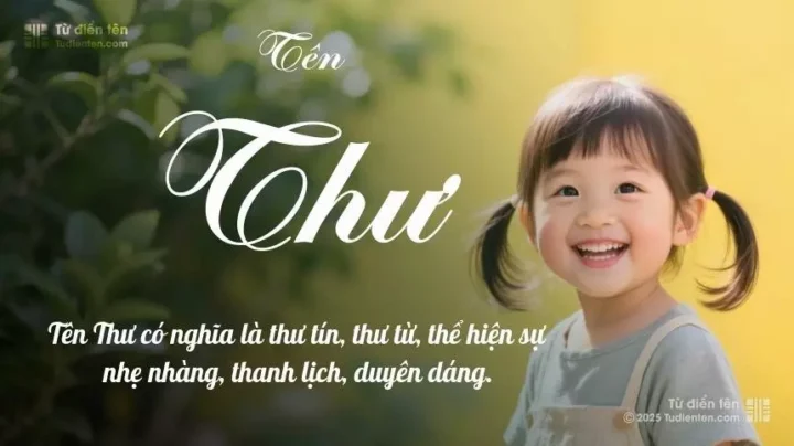 Tên Thư có ý nghĩa gì? Khám phá nguồn gốc và ý nghĩa sâu sắc Cô gái xinh đẹp tên Thư
