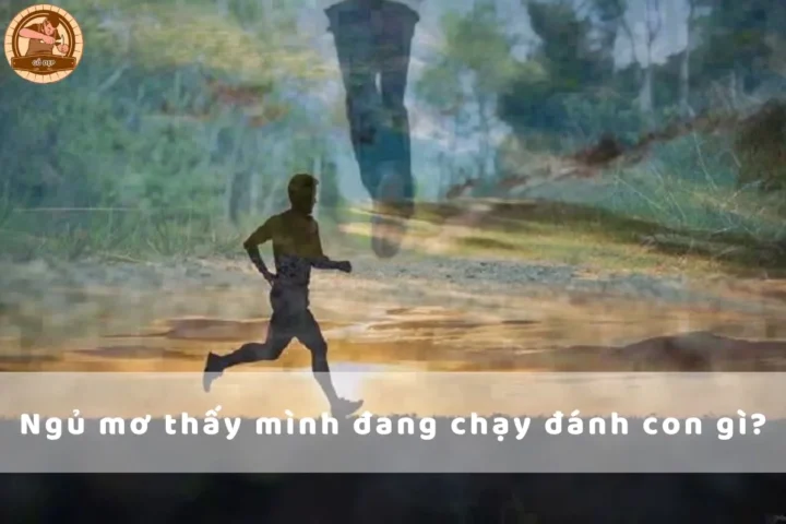 Nằm mơ thấy mình chạy trốn đánh đề con gì? Giải mã giấc mơ chi tiết