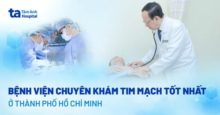 Bệnh Viện Khám Tim Mạch Tốt Nhất TPHCM 2026: Uy Tín & Chuyên Sâu Đội ngũ y bác sĩ đang khám tim cho bệnh nhân