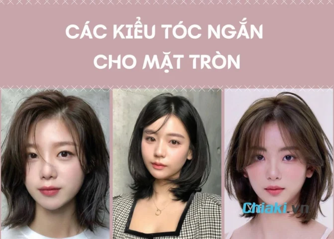 Top Kiểu Tóc Ngắn Cho Nữ Mặt Tròn Giúp Gọn Mặt 2026